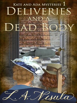 cover image of Deliveries and a Dead Body